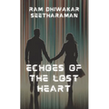 Echoes of the Lost Heart