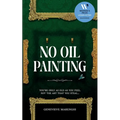 No Oil Painting: A reverse art heist at the National Trust - longlisted for the Women's Prize Discoveries Award
