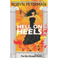 Hell on Heels: Book Three The Hot Damned Series