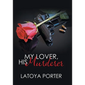 My Lover, His Murderer