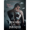 Preaching to the Perverted