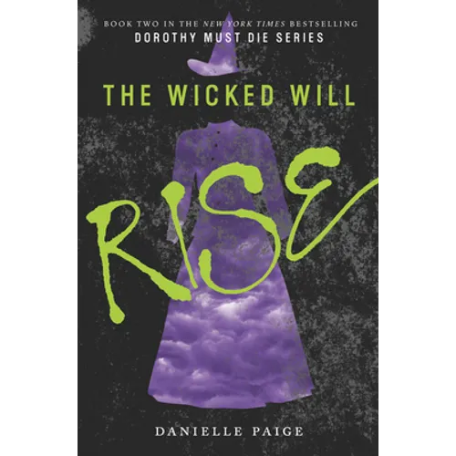 The Wicked Will Rise