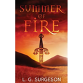 Summer of Fire