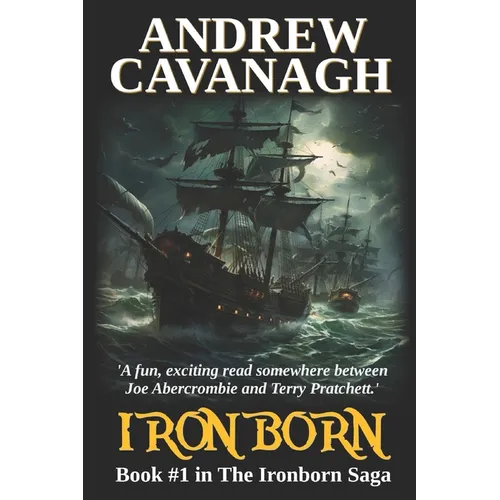 Ironborn: Book #1 in The Ironborn Saga