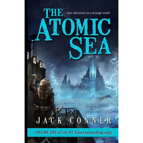 The Atomic Sea: Volume One