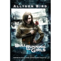 Bull Running for Girls