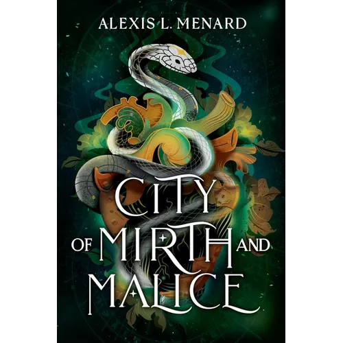 City of Mirth and Malice