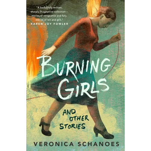 Burning Girls and Other Stories