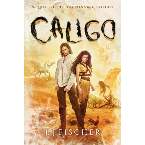 Caligo: Sequel to The Nightingale Trilogy