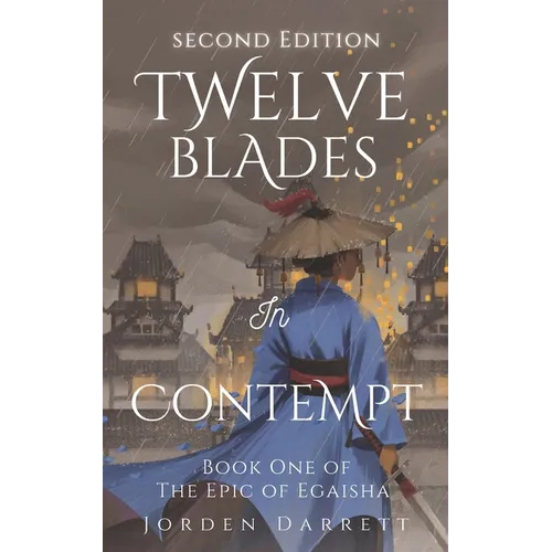 Twelve Blades in Contempt