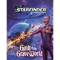 Starfinder Guilt of the Grave World Adventure Path