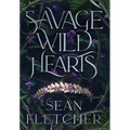 Savage Wild Hearts (The Savage Wilds Book 1)