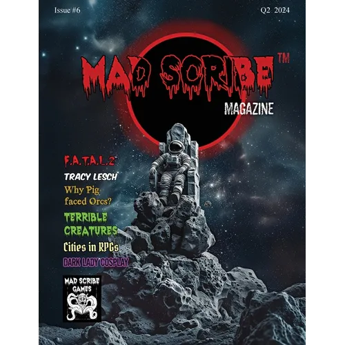 Mad Scribe Magazine Issue #6