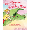 Dear Dragon and the Birthday Wish