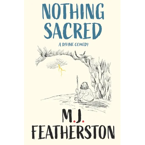 Nothing Sacred - A divine comedy
