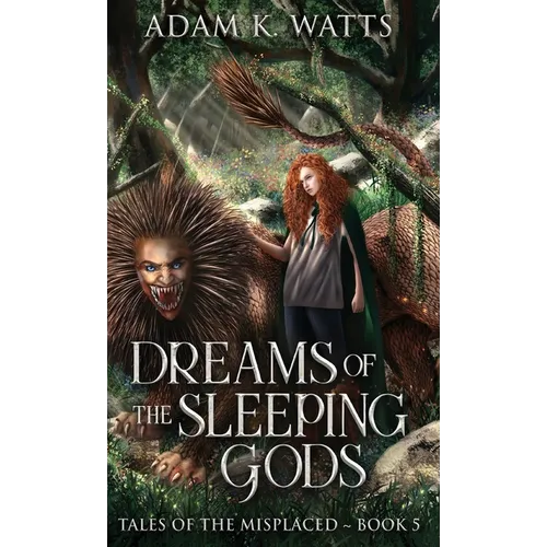 Dreams of the Sleeping Gods
