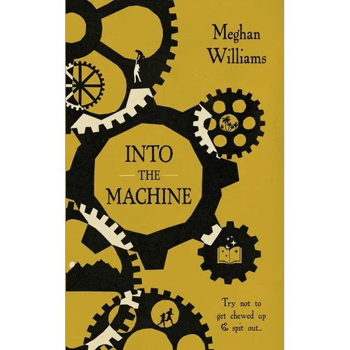 Into the Machine