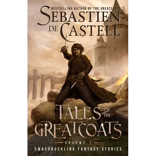 Tales of the Greatcoats Vol. 1