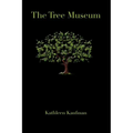 The Tree Museum