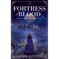 Fortress of Blood: A Retelling of Bram Stoker's Dracula