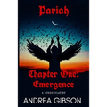 Pariah: Chapter 1: Emergence