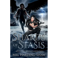 Shards of Stasis: Soul Court Ascension Book Two