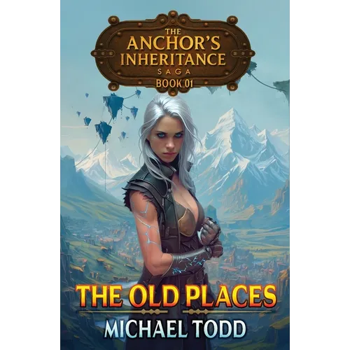 The Old Places