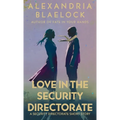 Love in the Security Directorate
