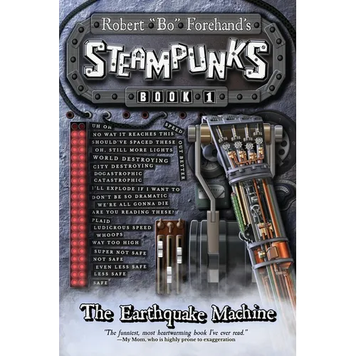 Steampunks: The Earthquake Machine