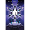 Demigod 12: Tinkered Starsong Book 2
