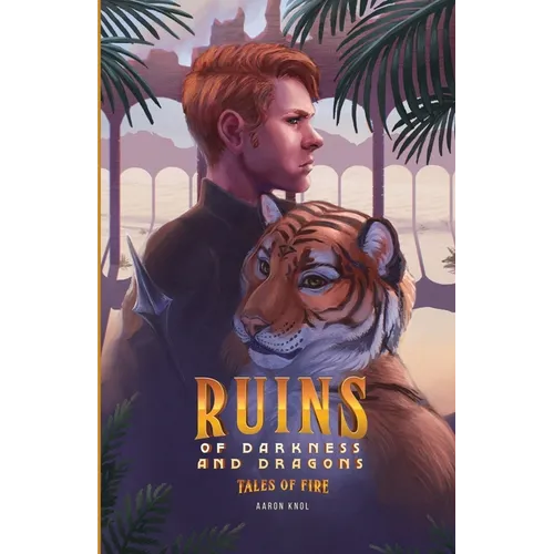 Ruins of Darkness and Dragons: Tales of Fire