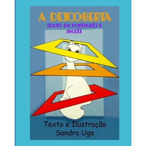 The Discovery - A Descoberta: Texto em Inglês e Português