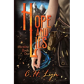 Hope and Lies: The Abredea Series Book One