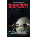 Fantastic Stories Presents the Science Fiction Super Pack #1: A Positronic Book