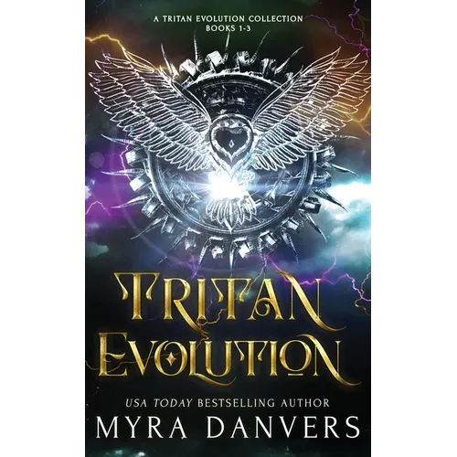 Tritan Evolution: A Tritan Evolution Collection, Books 1-3