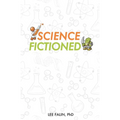 Science Fictioned - Volume 1
