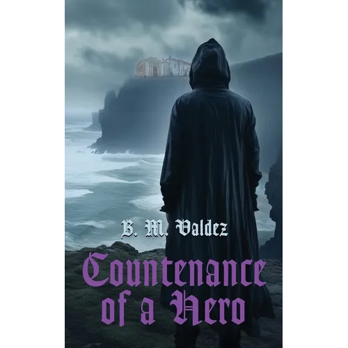 Countenance of a Hero