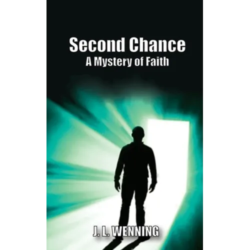 Second Chance A Mystery of Faith