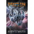 Titan's Son: Children of Titan Book 2