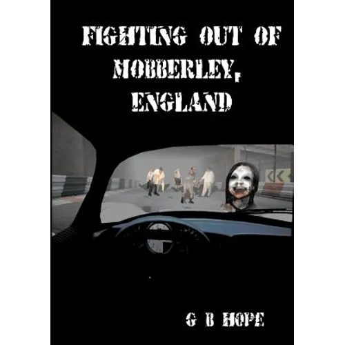 Fighting Out of Mobberley, England