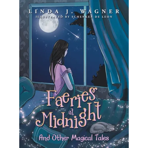 Faeries at Midnight: And Other Magical Tales