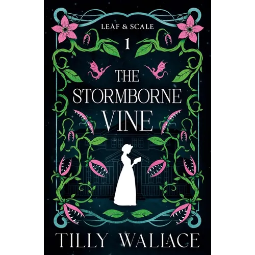The Stormborne Vine