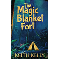 The Magic Blanket Fort