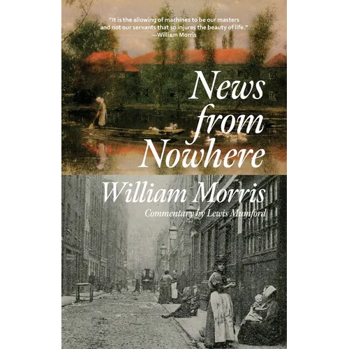 News from Nowhere (Warbler Classics Annotated Edition)