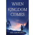 When Kingdom Comes