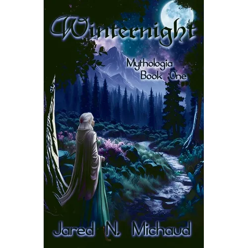 Winternight: Mythologia - Book 1