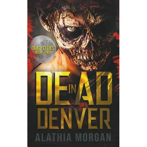 Dead in Denver