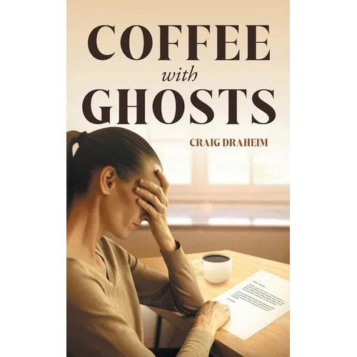 Coffee with Ghosts