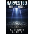 Harvested: Fall of Nature