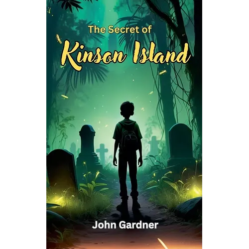 The Secret of Kinson Island
